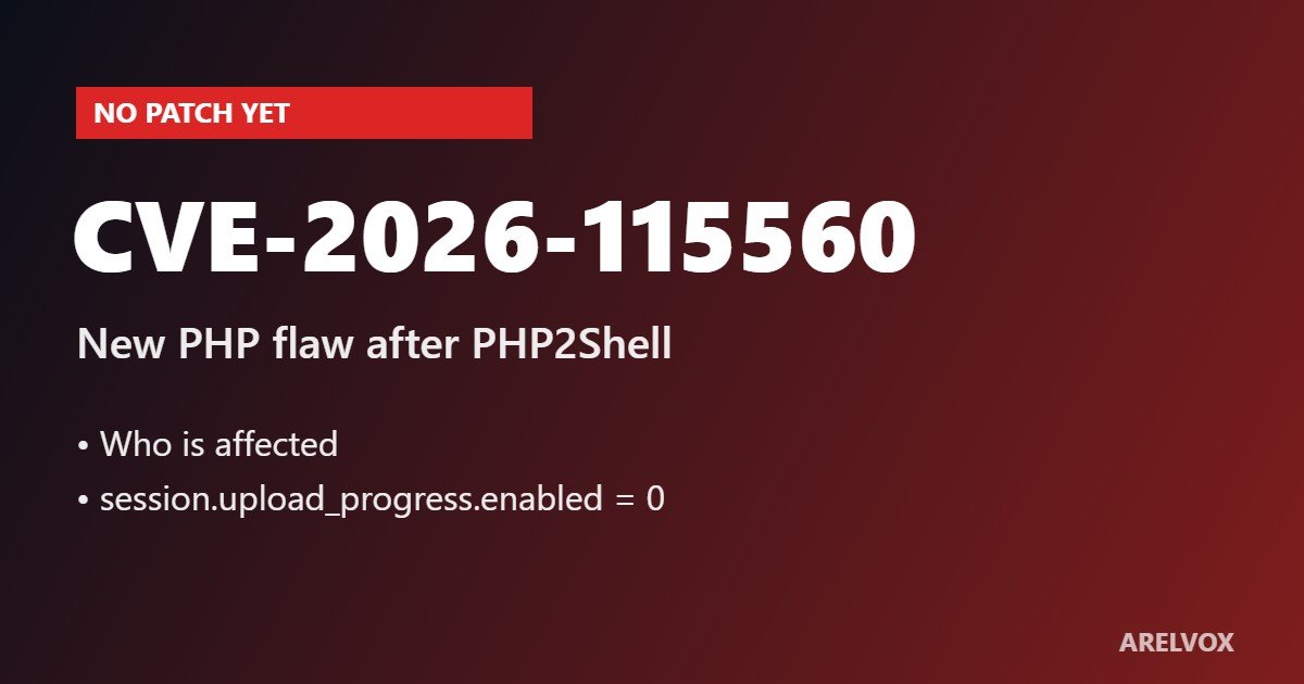 CVE-2026-115560 new unpatched PHP vulnerability mitigation